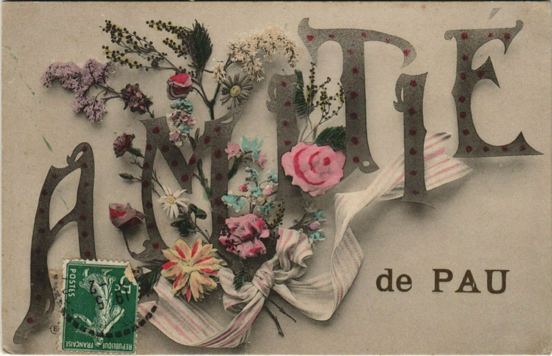 Carte postale ancienne Pau Amitie de Pau à Pau