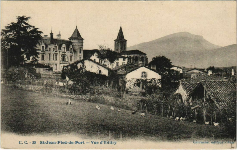 Carte postale ancienne St.Jean Pied de Port Vue d'Ibitiry France