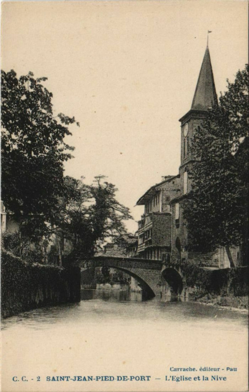 Carte postale ancienne St.Jean Pied de Port L'Eglise et la Nive France