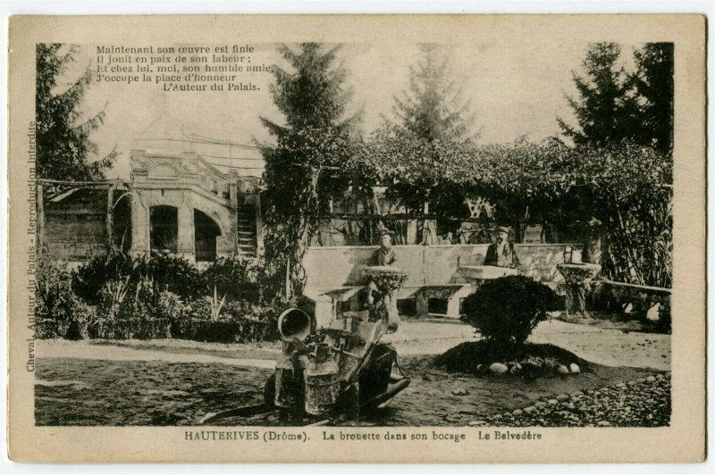 Carte postale ancienne 26 Drôme hauterives the wheelbarrow in his bocage the lively Belvedère