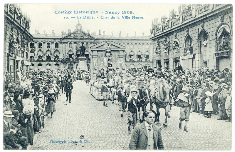 Carte postale ancienne Le défilé - char de la Ville-Neuve. Cortège historique, Nancy 1909 P-Fg-Cp-01467 à Nancy