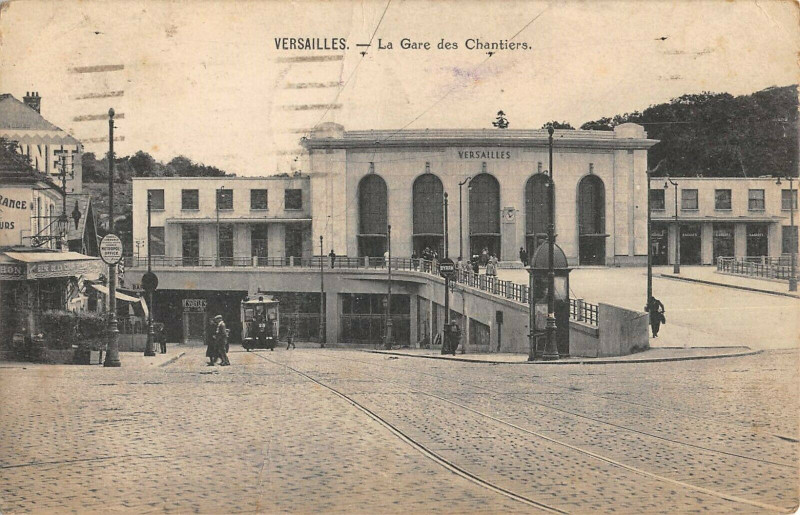 Carte postale ancienne Versailles La Gare Des Chantiers à Versailles