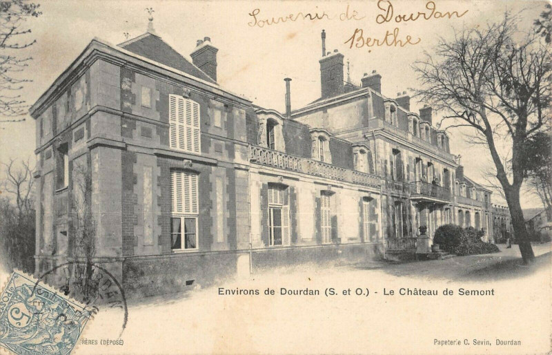Carte postale ancienne Env.de Dourdan Le Chateau De Semont à Dourdan
