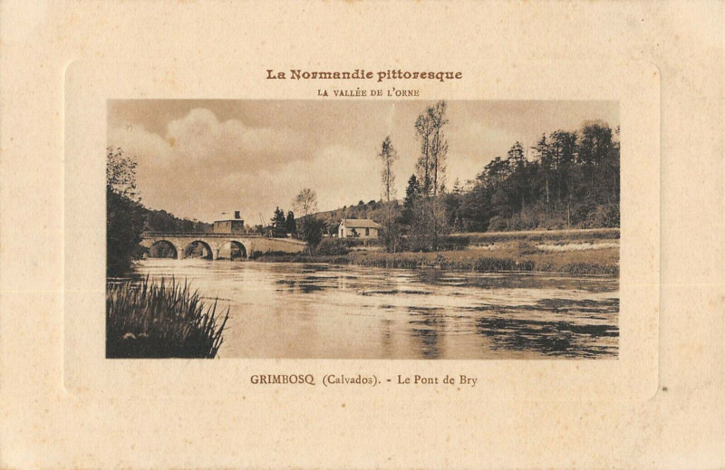 Carte postale ancienne Grimbosq Le Pont De Bry à Grimbosq
