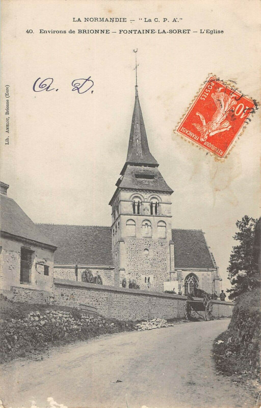 Carte postale ancienne Environs De Brionne Fontaine La Soret Eglise à Brionne