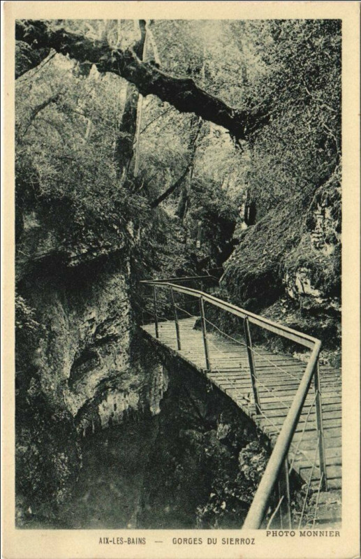 Carte postale ancienne Aix-les-Bains Gorges du Sierroz à Aix-les-Bains