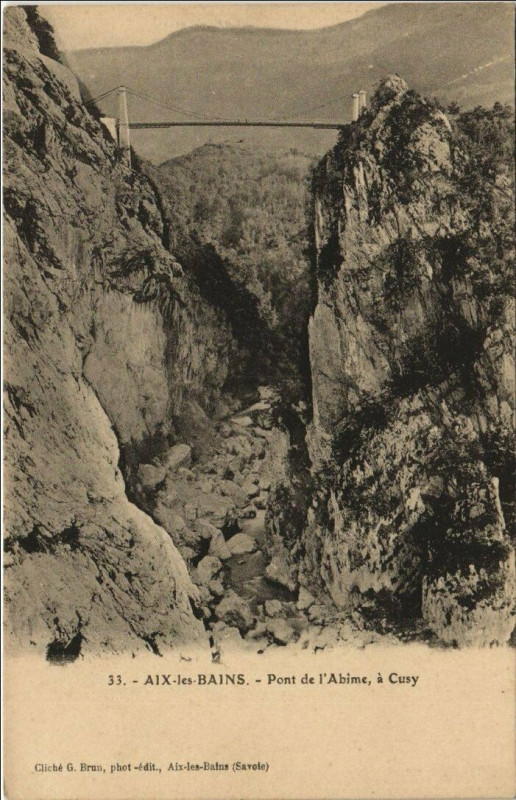 Carte postale ancienne Aix-les-Bains Pont de l'Abime á Cusy à Aix-les-Bains