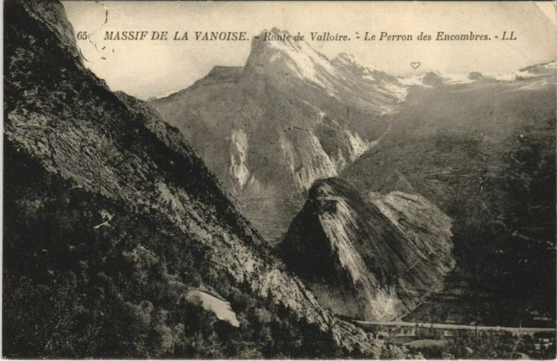 Carte postale ancienne Massif de la Vanoise - Route de Valloire - Perron des Encombres à Valloire