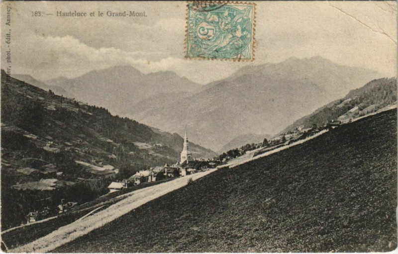 Carte postale ancienne Hauteluce et le Grand-Mont à Hauteluce