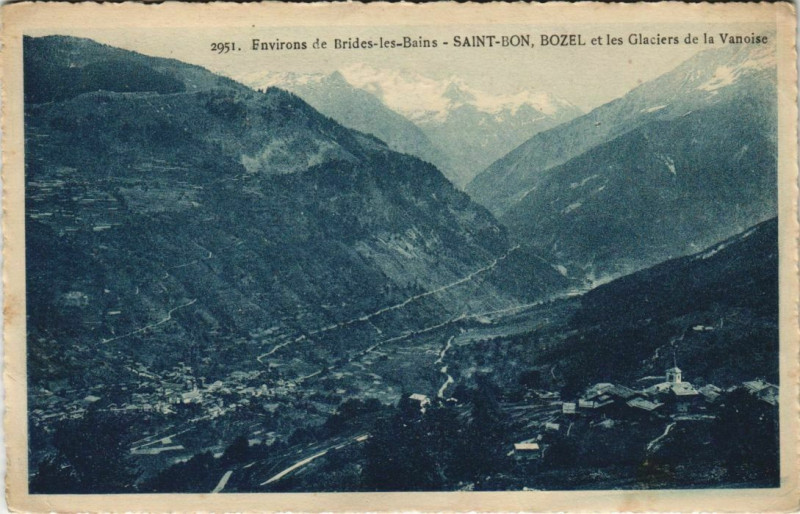 Carte postale ancienne Saint-Bon Bozel et les Glaciers de la Vanoise à Bozel