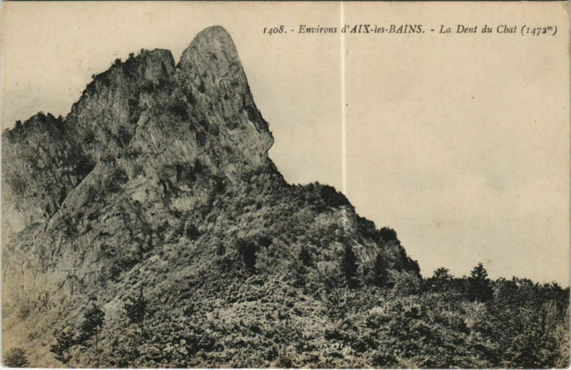 Carte postale ancienne Aix-les-Bains Environs - La Dent du Chat à Aix-les-Bains