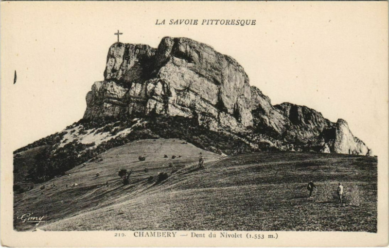 Carte postale ancienne Chambery Dent du Nivolet