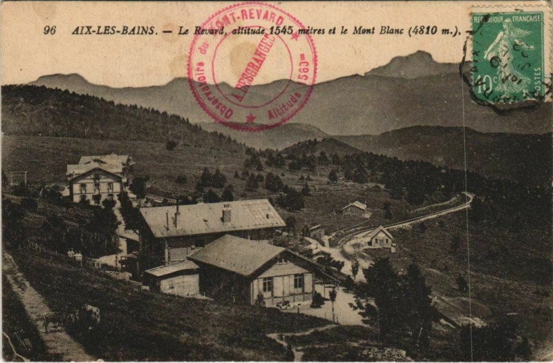 Carte postale ancienne Aix-les-Bains Le Revard et le Mont Blanc à Aix-les-Bains