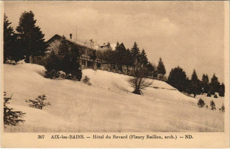 Carte postale ancienne Aix-les-Bains Hotel du Revard à Aix-les-Bains