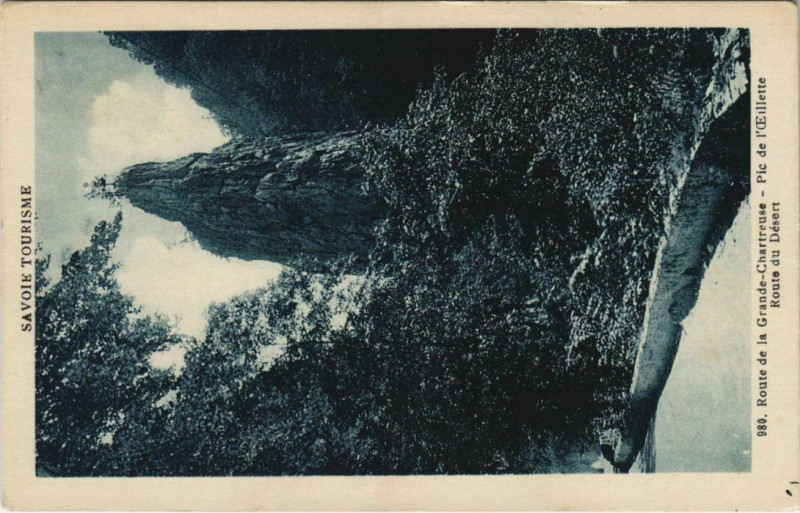 Carte postale ancienne Route de la Grande Chartreuse - Pic de l'Oeillette