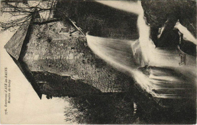 Carte postale ancienne Aix-les-Bains Environs - Moulin de Gresy à Aix-les-Bains