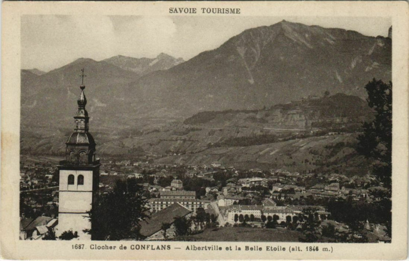 Carte postale ancienne Albertville Clocher de Conflans - Albertville et la Belle Etoile à Albertville