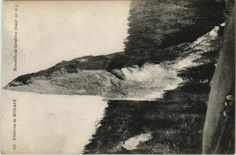 Carte postale ancienne Modane Environs - Monolithe de Sardieres à Modane
