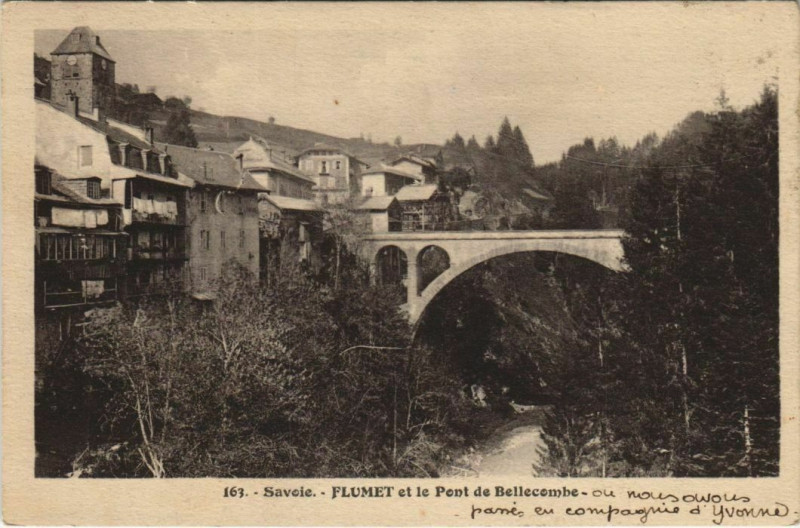 Carte postale ancienne Flumet et le Pont de Bellecombe à Flumet