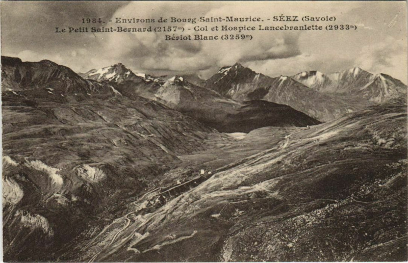 Carte postale ancienne Seez Le Petit Saint-Bernard - Col et Hospice Lancebranlette