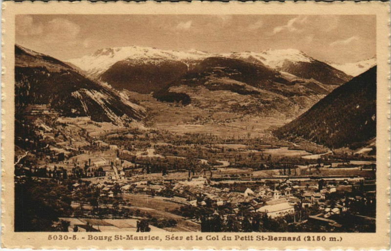 Carte postale ancienne Bourg-Saint-Maurice Seez et le Col du Petit Saint-Bernard à Bourg-Saint-Maurice