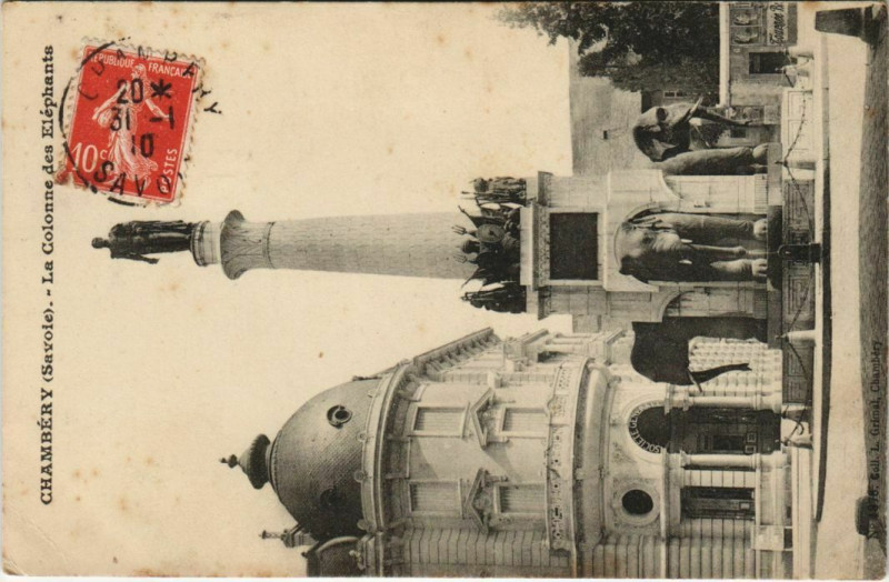 Carte postale ancienne Chambery La Colonne des Elephants