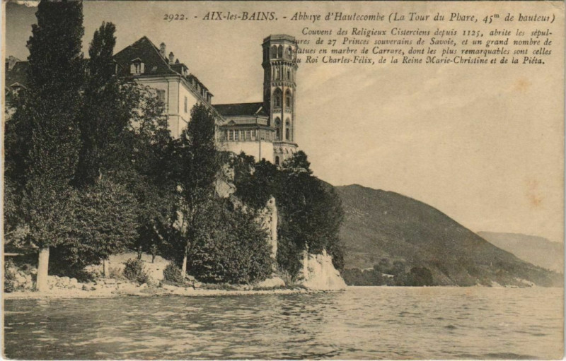 Carte postale ancienne Aix-les-Bains Abbaye d'Hautecombe - La Tour du Phare à Aix-les-Bains
