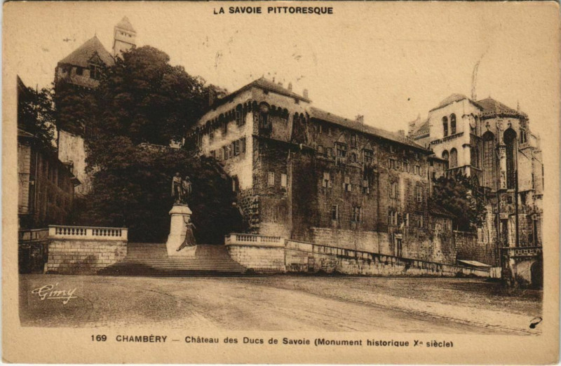 Carte postale ancienne Chambery Chateau des Ducs de Savoie