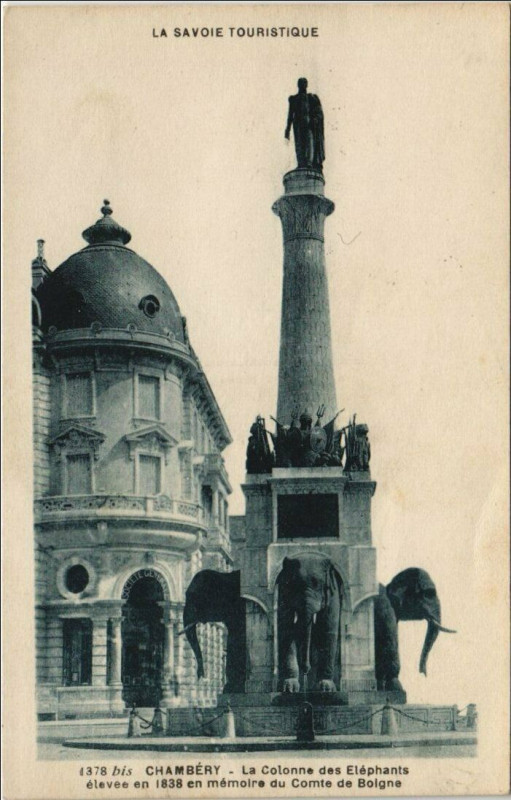 Carte postale ancienne La Colonne des Eléphants élevée en 1838 en mémoire du Comte de Bolgne à Chambéry