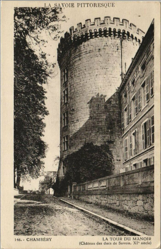 Carte postale ancienne Chambery La Tour du Manoir