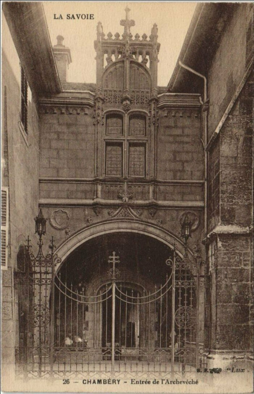 Carte postale ancienne Chambery Entree de l'Archeveche