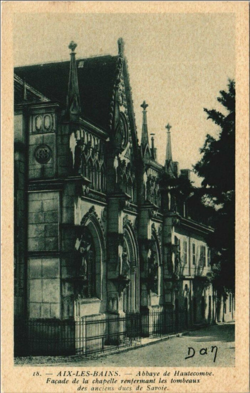 Carte postale ancienne Aix-les-Bains Abbaye de Hautecombe - Facade de la Chapelle à Aix-les-Bains