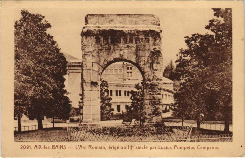 Carte postale ancienne Aix-les-Bains L'Arc Romain à Aix-les-Bains
