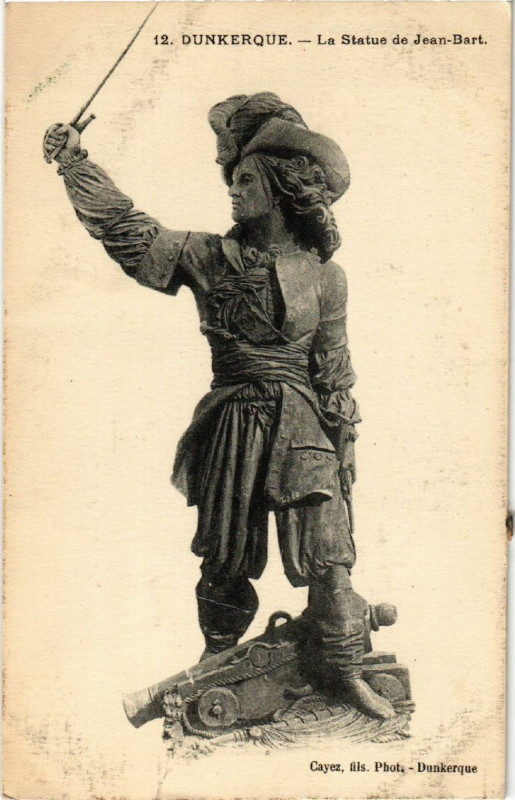 Carte postale ancienne Dunkerque - La Statue de Jean-Bart à Dunkerque