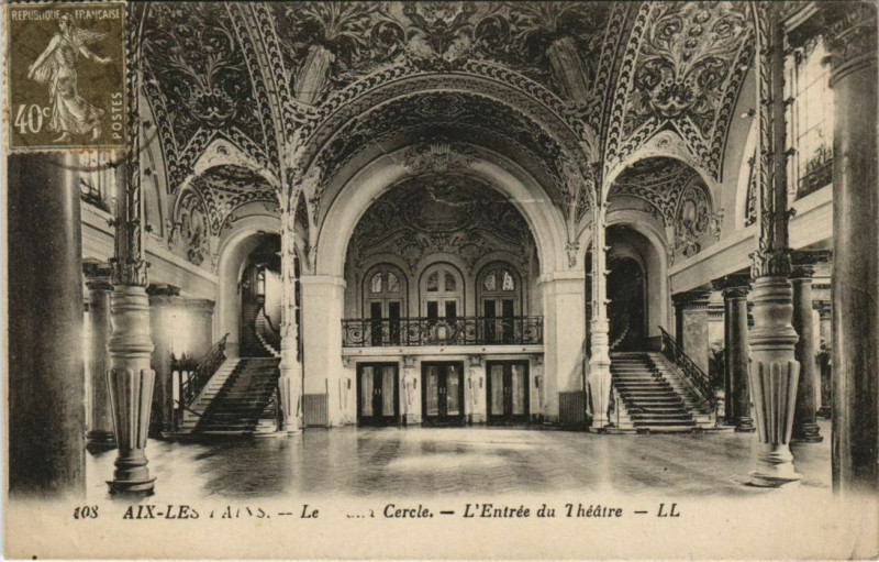 Carte postale ancienne Aix-les-Bains L'Entree du Theatre à Aix-les-Bains