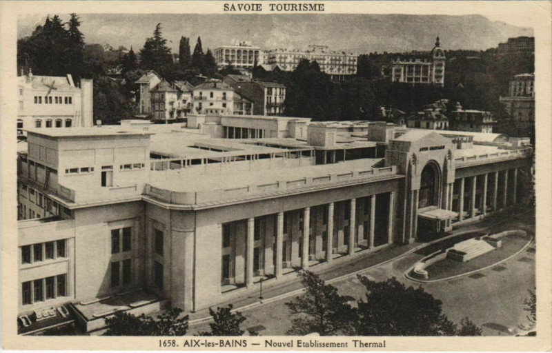 Carte postale ancienne Aix-les-Bains Nouvel Etablissement Thermal à Aix-les-Bains