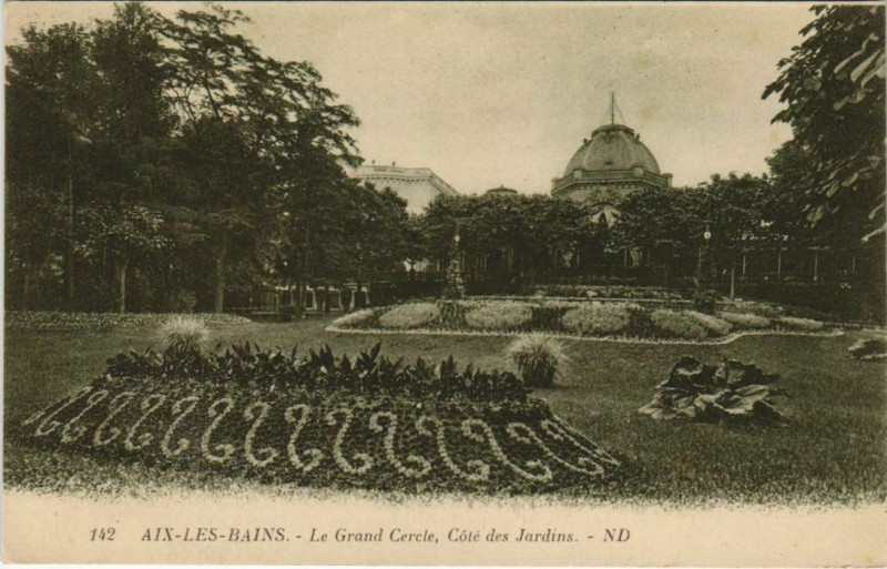 Carte postale ancienne Aix-les-Bains Le Grand Cercle - Cote des Jardins à Aix-les-Bains