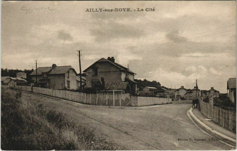 Carte postale ancienne Ailly-Sur-Noye La Cite à Ailly-sur-Noye