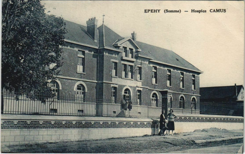 Carte postale ancienne Epehy Hospice Camus à Y