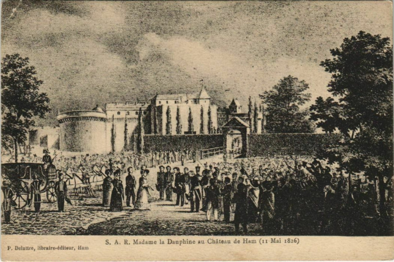 Carte postale ancienne Chateau de Ham Madame la Dauphine 1926 à Ham