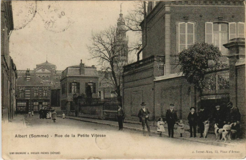 Carte postale ancienne Albert Rue de la Petite Vitesse à Albert