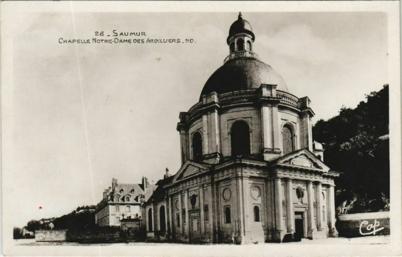 Carte postale ancienne Saumur Chapelle de Notre Dame des Ardilliers France à Saumur