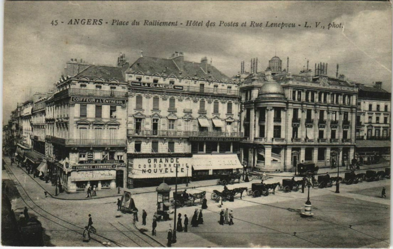 Carte postale ancienne Angers Place du Ralliement ,Hotel des Postes France à Angers