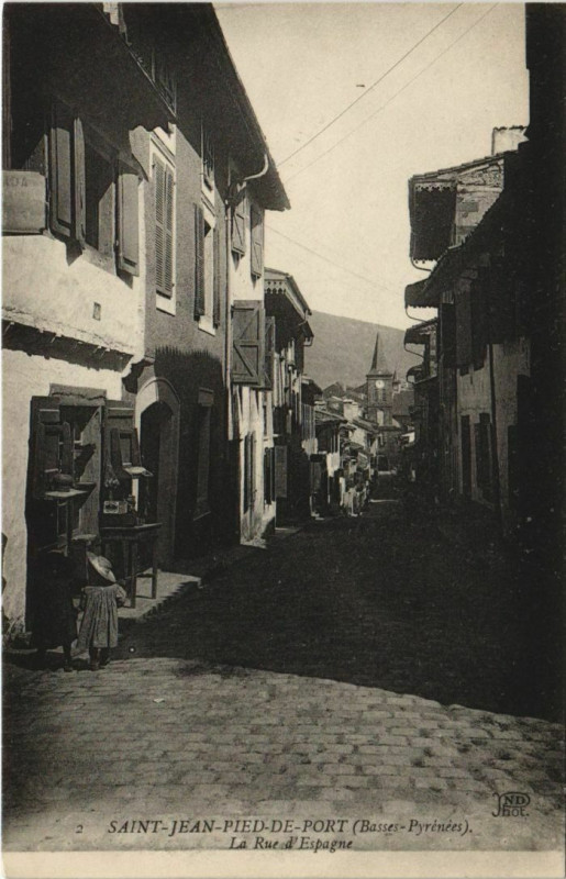 Carte postale ancienne St.Jean Pied de Port La Rue d'Espagne France