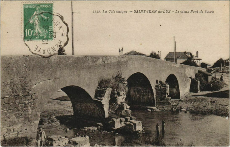 Carte postale ancienne Saint Jean de Luz Le Vieux Pont de Socoa France à Saint-Jean-de-Luz
