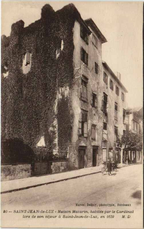 Carte postale ancienne Saint Jean de Luz Maison Mazarin France à Saint-Jean-de-Luz