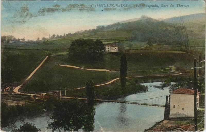 Carte postale ancienne Cambo les Bains Pont suspendu, Gare des Thermes France à Cambo-les-Bains