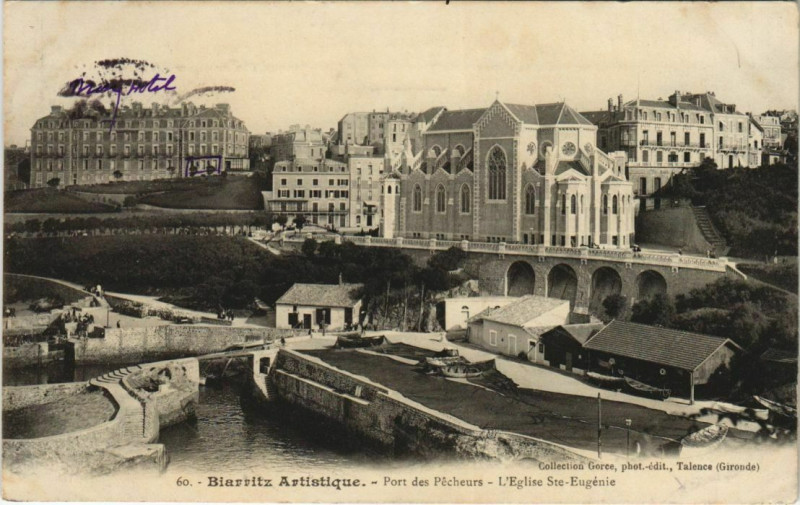 Carte postale ancienne Biarritz Port des Pecheurs ,Eglise Sainte-Eugenie France à Biarritz
