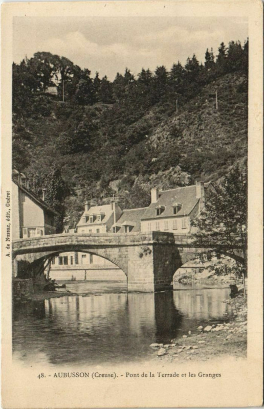 Carte postale ancienne Aubusson Pont de la Terrade et les Granges à Aubusson