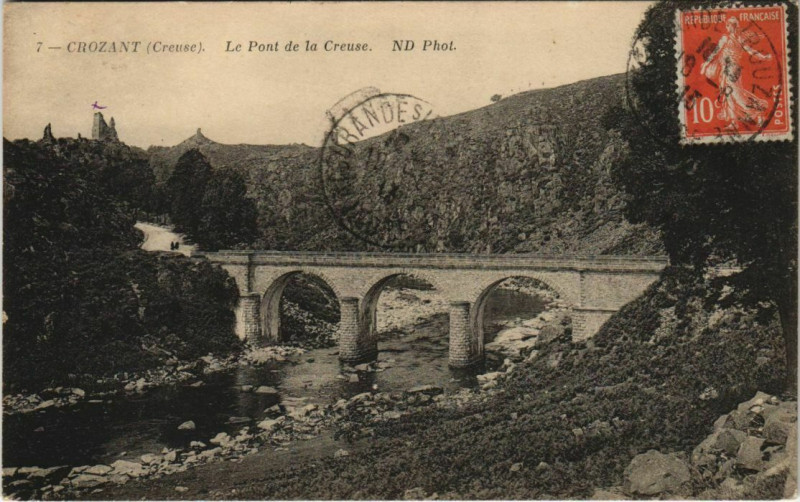 Carte postale ancienne Crozant Le Pont de la Creuse à Crozant